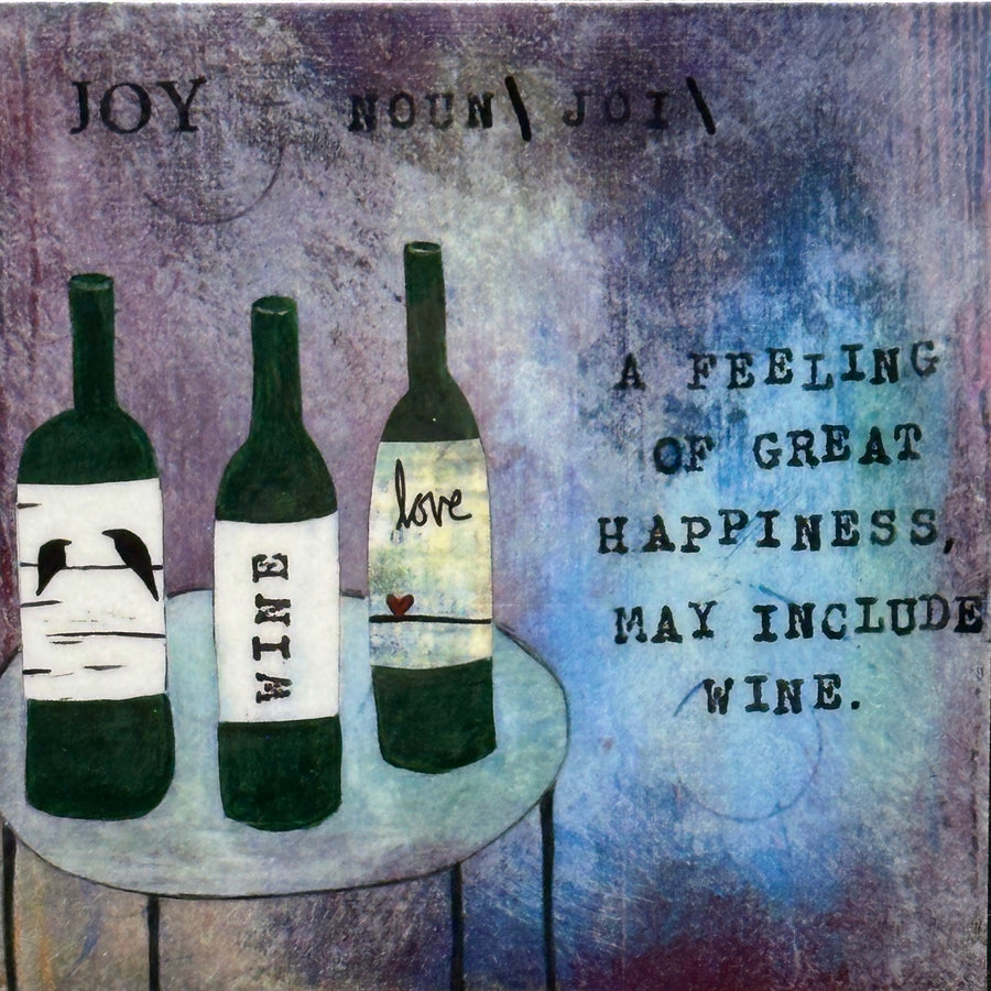 Wine, Joy & Definition