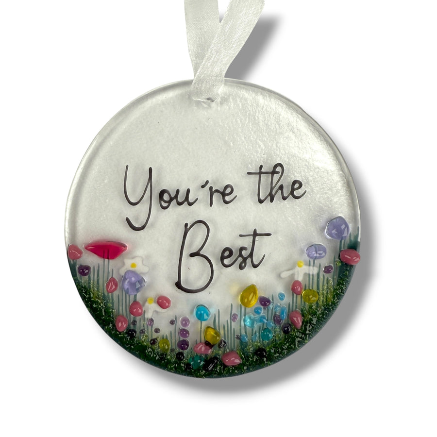 Glass Ornament - You're The Best